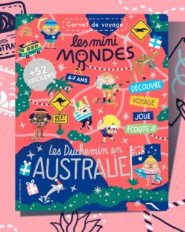 Le carnet de voyage d’Australie – Dès 4 ans