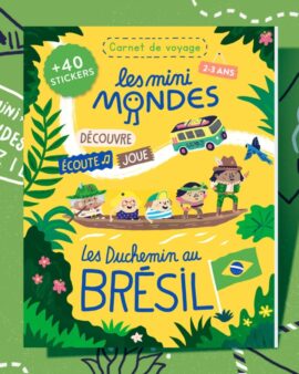 Le carnet de voyage du Brésil – Dès 2 ans